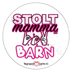 `Tess` Stolt mamma til døv barn - rosa