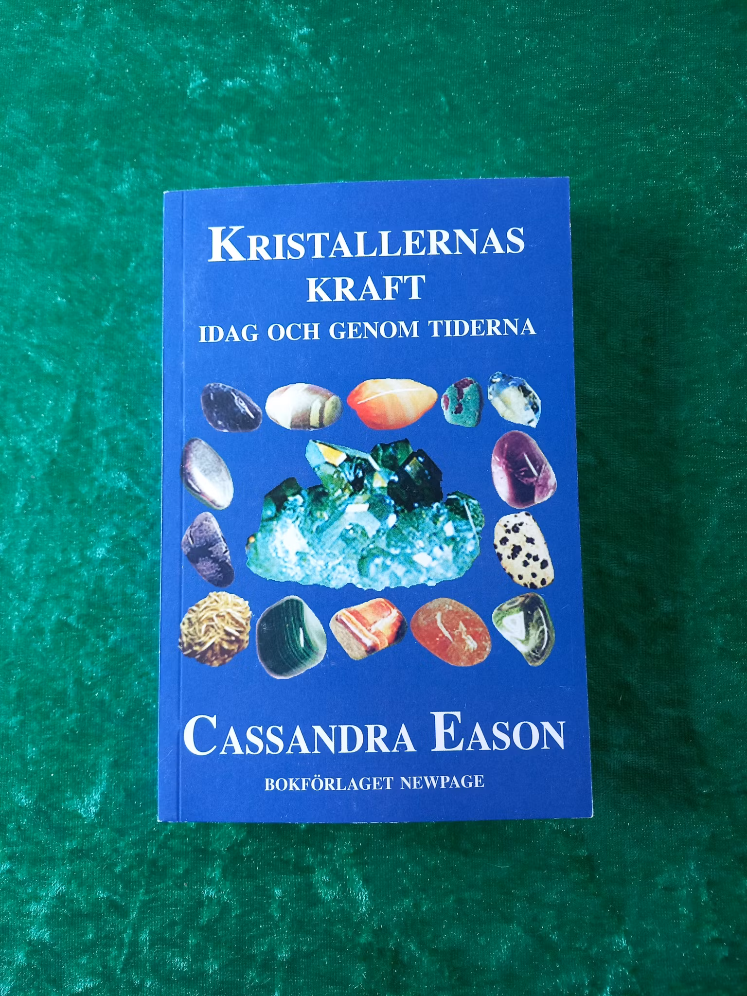 Kristallernas kraft Idag och genom tiderna