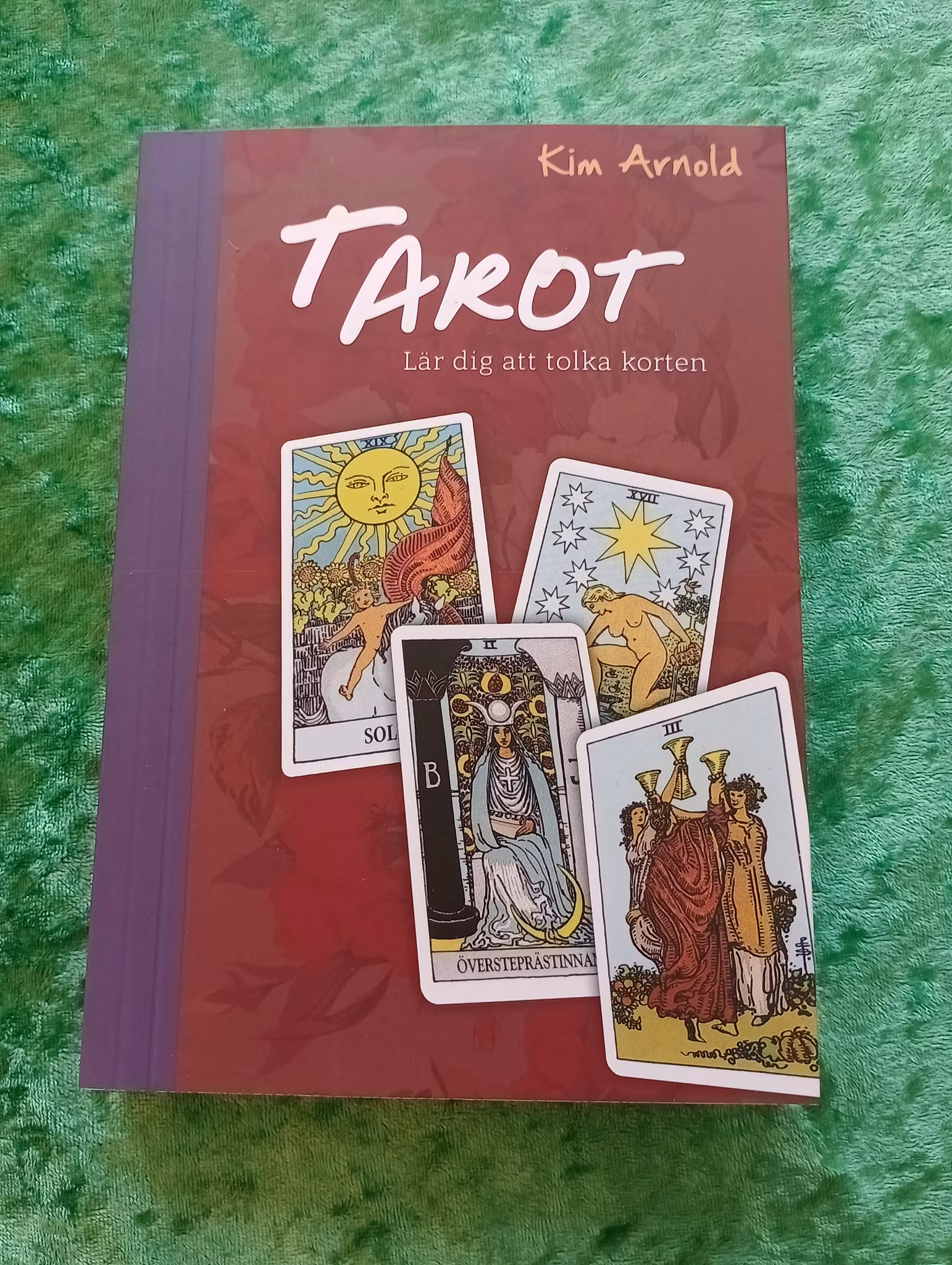 Tarot Lär dig att tolka korten