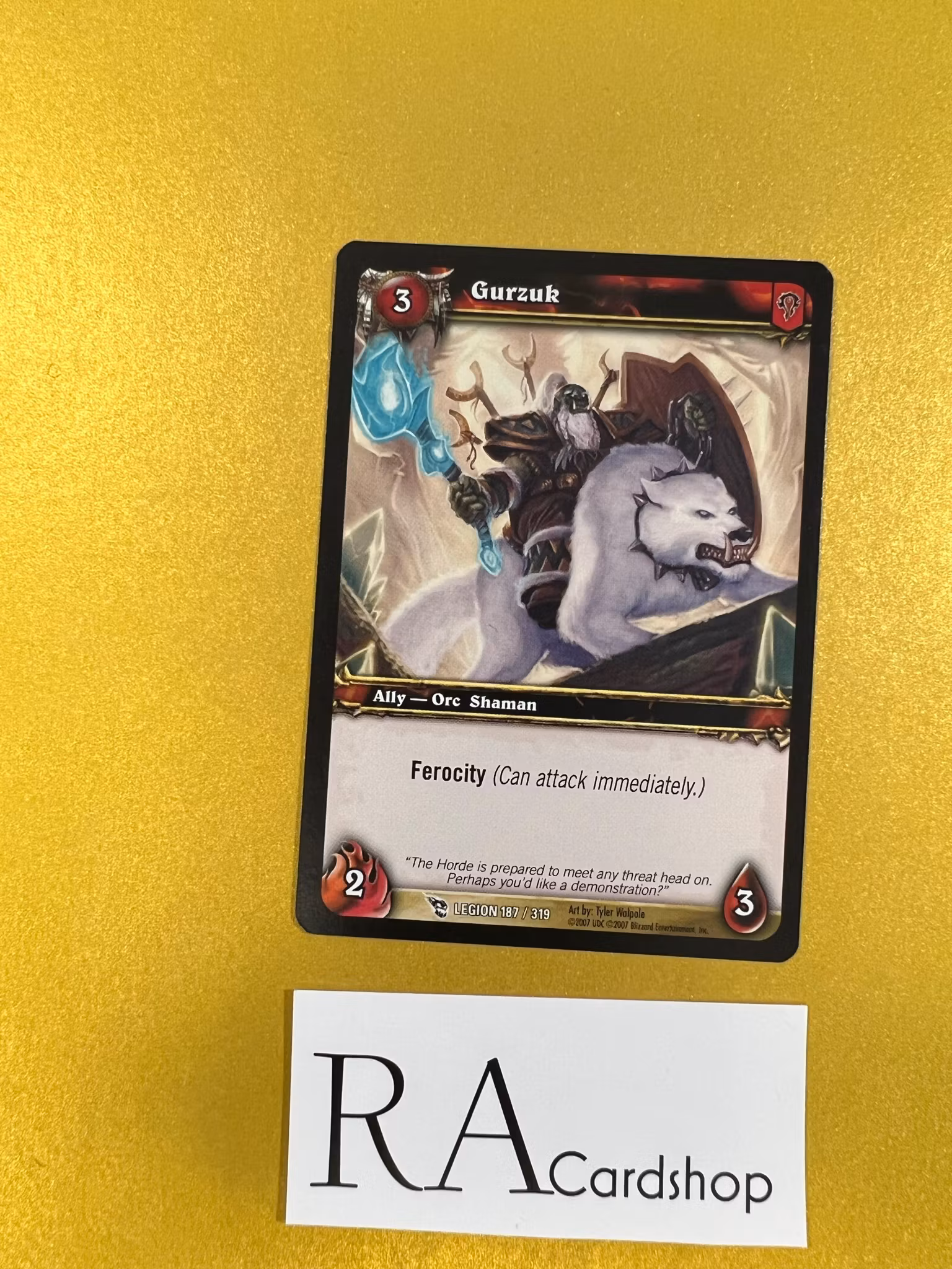 Gurzuk 187/319 March of the Legion World of Warcraft TCG