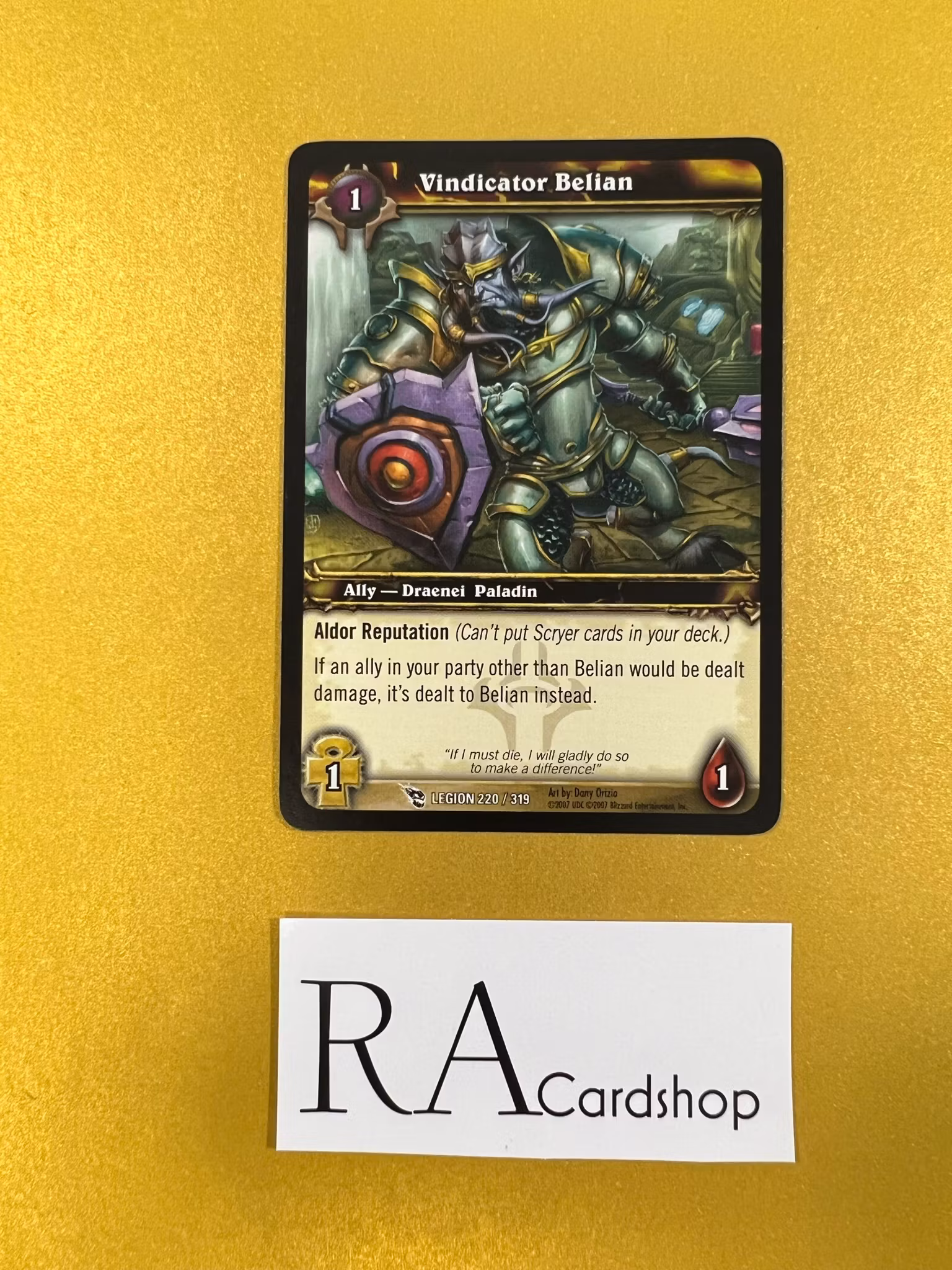 Vindicator Belian 220/319 March of the Legion World of Warcraft TCG