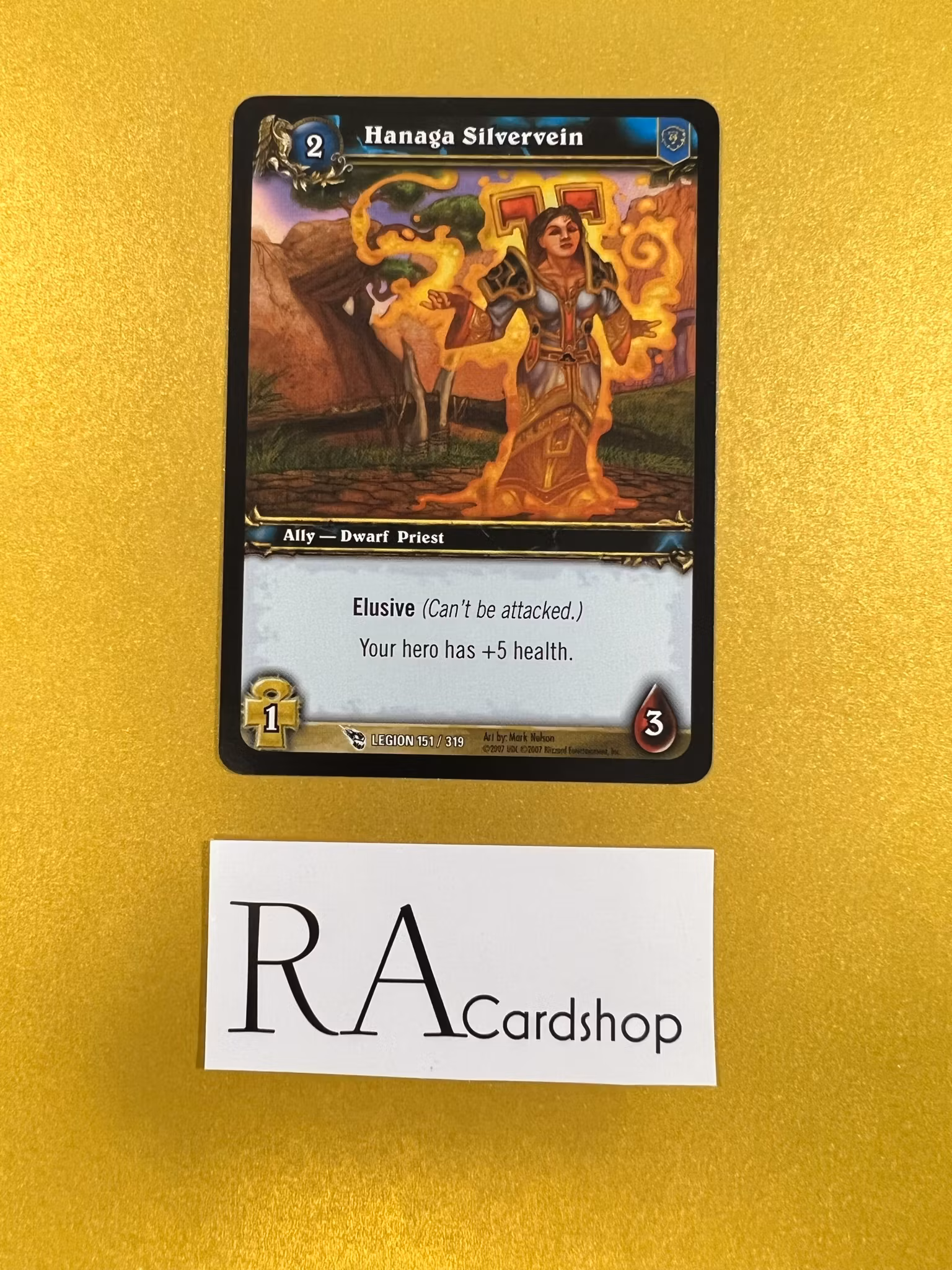 Hanaga Silvervein 151/319 March of the Legion World of Warcraft TCG
