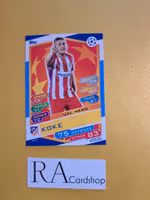 Koke N 9 Match Attax UEFA Champions Leauge
