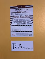 Raymond Calais #19 2020 Rookie Sage Hit Premier Draft