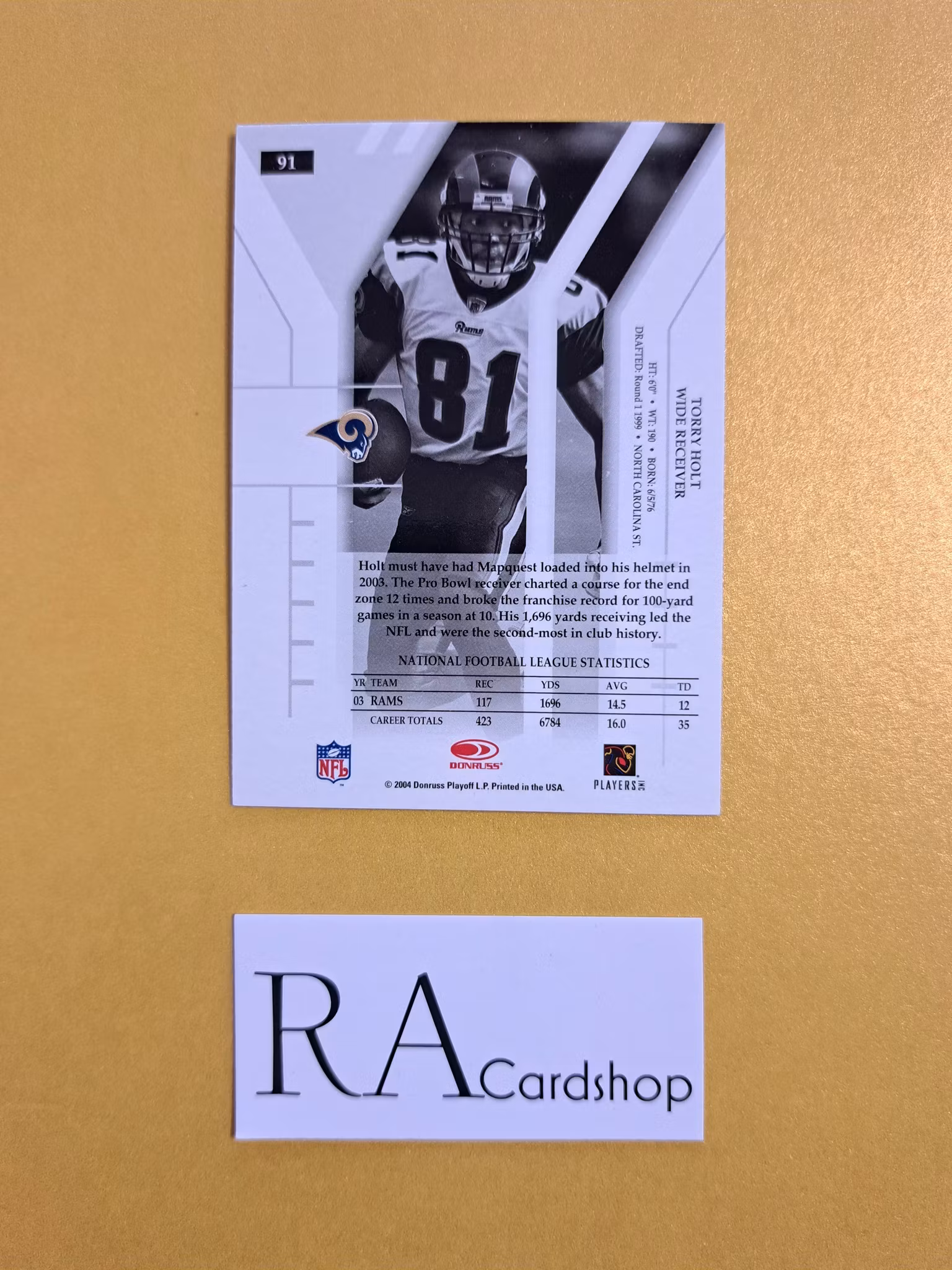Torry Holt #91 2004 Donruss Playoff