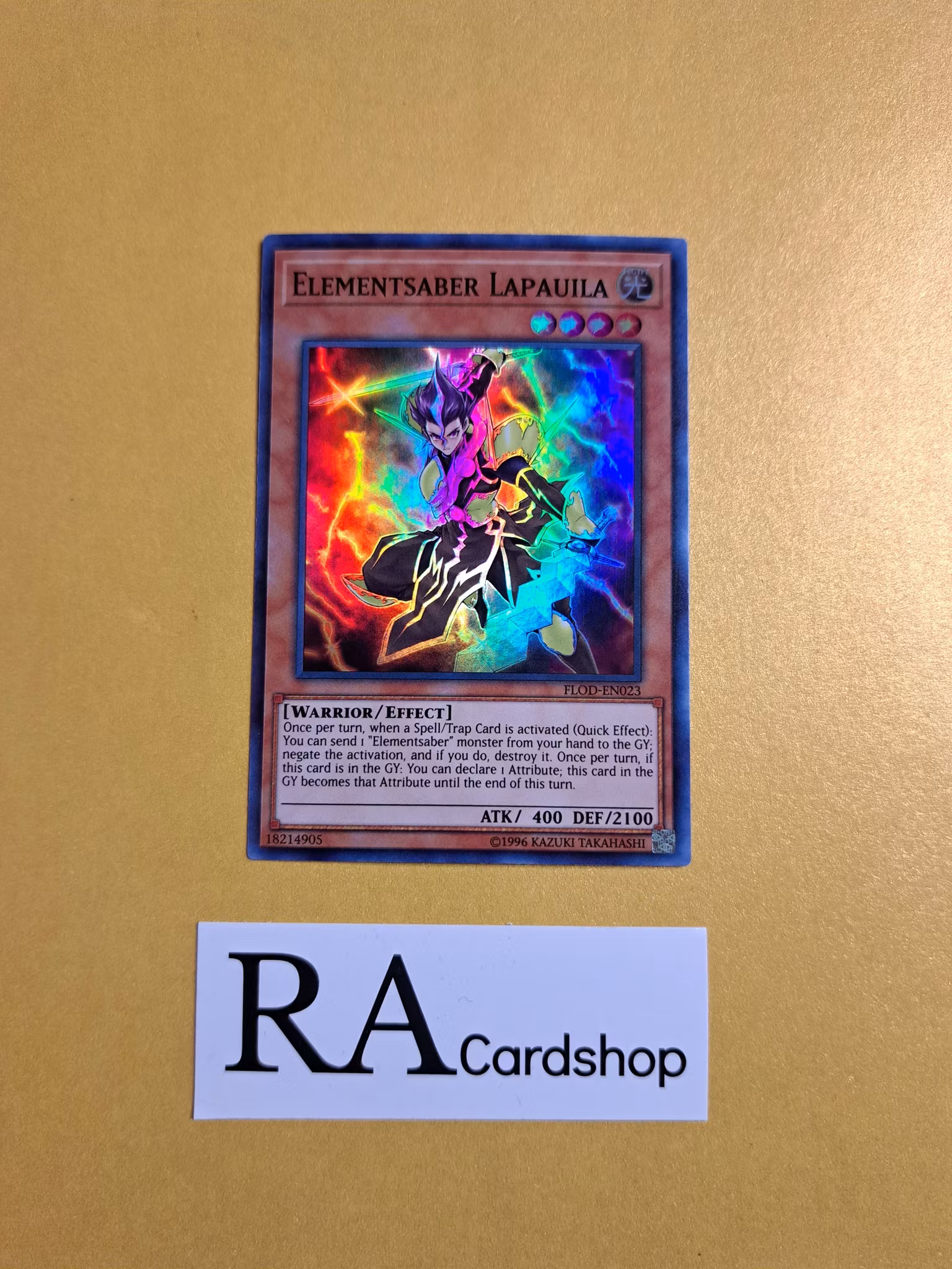 Elementsaber Lapauila EN023 Flames of Destruction FLOD Yu-Gi-Oh