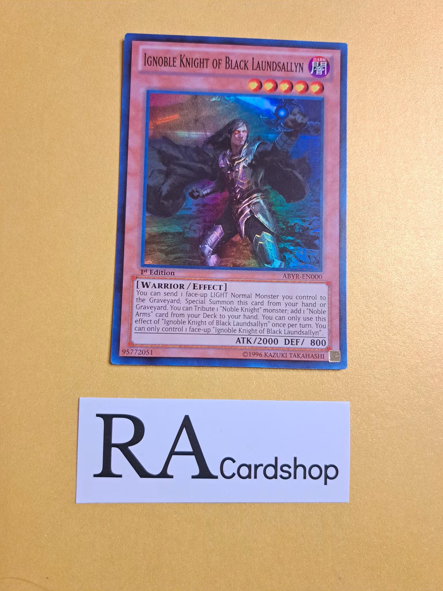 Ignoble Knight of Black Laundsallyn EN000 1st EDITION Abyss Rising ABYR Yu-Gi-Oh