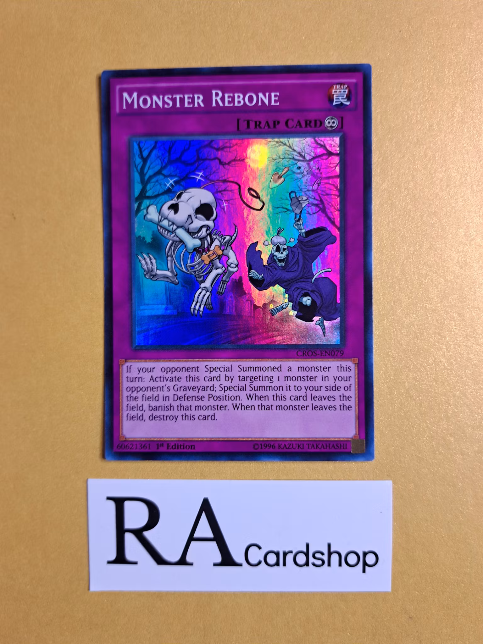 Monster Rebone 1st EDITION EN079 Crossed Souls CROS Yu-Gi-Oh