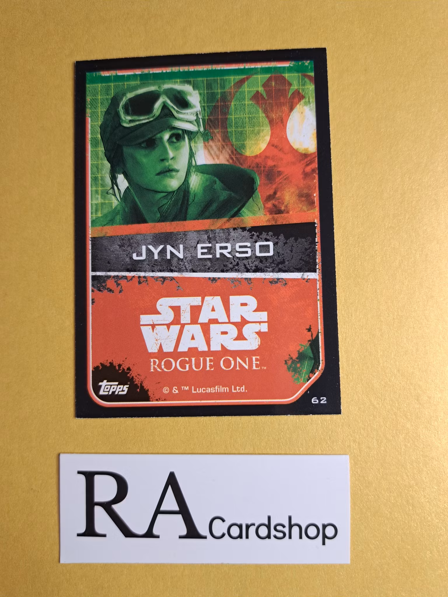 Jyn Erso #62 Rogue One Topps Star Wars