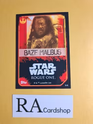 Baze Malbus #56 Rogue One Topps Star Wars