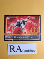 Rebel X-Wing Fighter #43 Rogue One Topps Star Wars