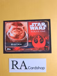 Bistan #16 Rogue One Topps Star Wars