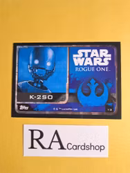 K-2SO #13 Rogue One Topps Star Wars