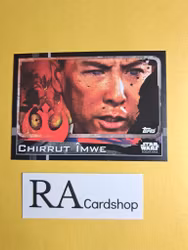 Chirrut Imwe #12 Rogue One Topps Star Wars