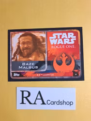 Baze Malbus #9 Rogue One Topps Star Wars