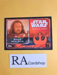 Baze Malbus #7 Rogue One Topps Star Wars