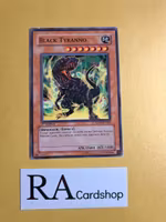 Black Tyranno Common 1st Edition SD09-EN008 Structure Deck: Dinosaur's Rage SD09 Yu-Gi-Oh