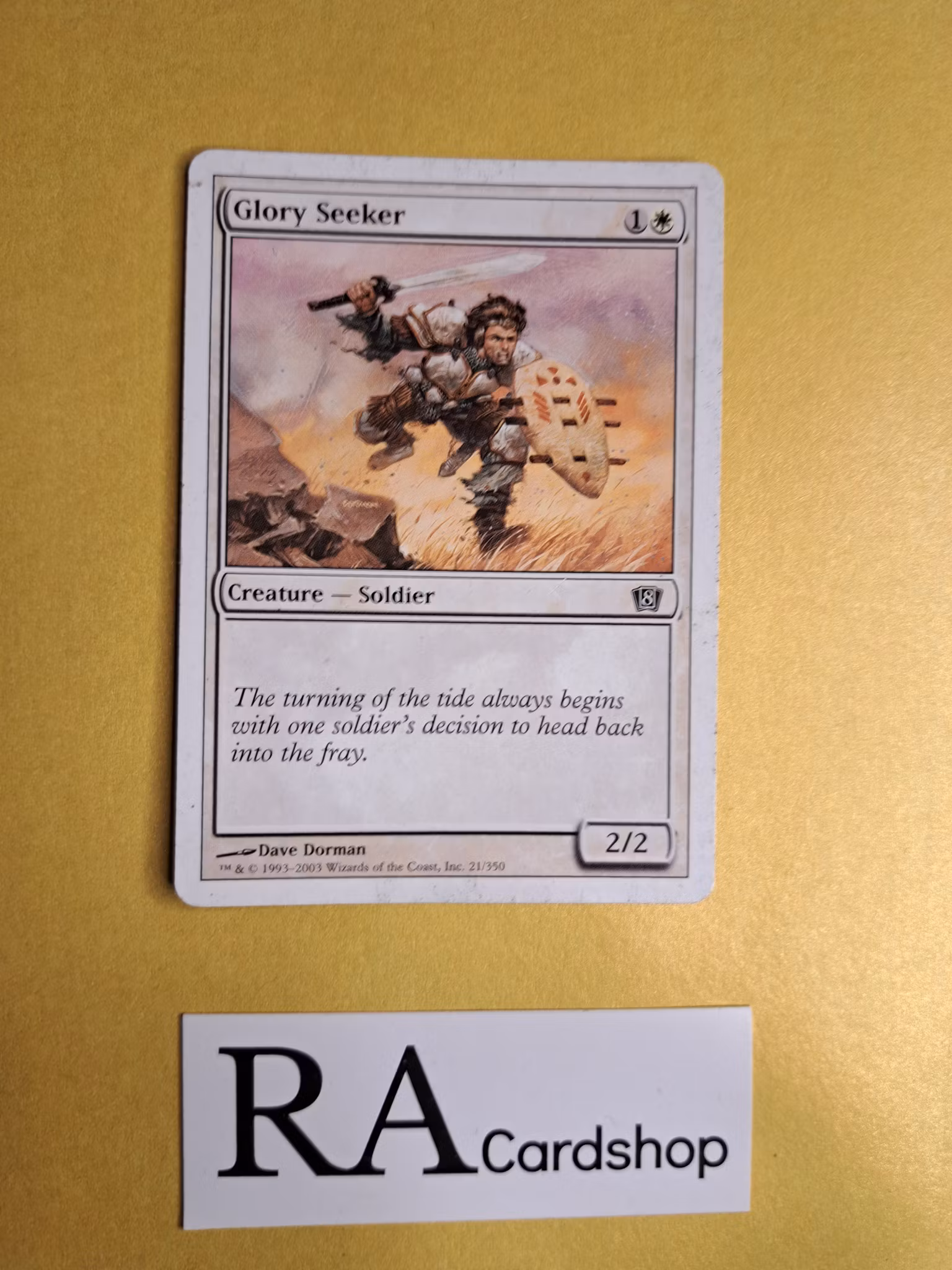 Glory Seeker Common 21/305 Eight Edition Magic the Gathering