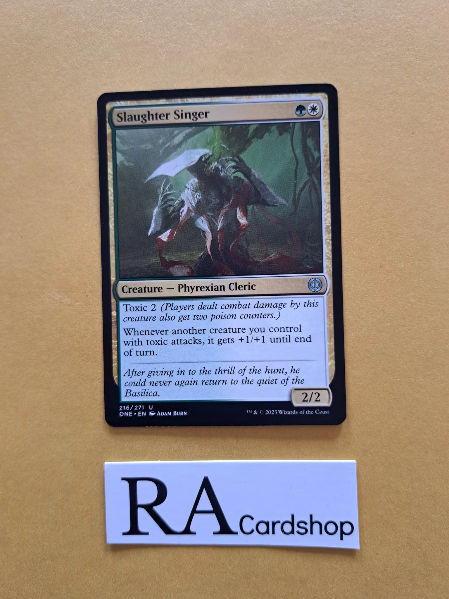 Slaughter Singer Uncommon 216/271 Phyrexia All Will Be One Magic the Gathering