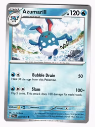 Azumarill Uncommon 045/193 Paldea Evolved Pokemon