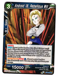 Android 18 Rebellious Will BT17-047 Uncommon Dragon Ball Ultimate Squad
