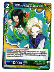 Android 17 & Android 18 Team-Up Attack BT17-136 Uncommon Dragon Ball Ultimate Squad