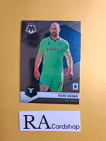 #90 Pepe Reina 2021-22 Panini Mosaic Serie A Soccer Fotboll