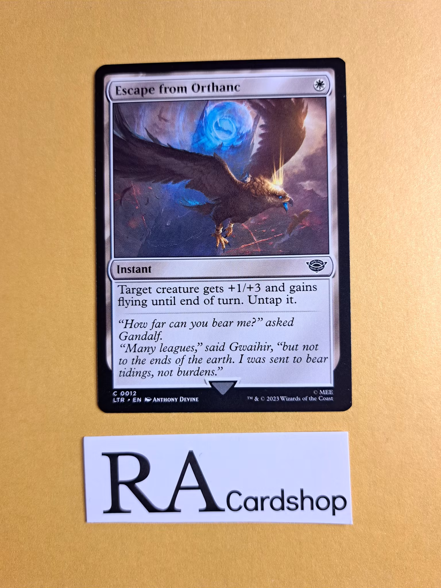 Escape from Orthanc Common 012 The Lord of the Rings Tales of Middle-earth Magic the Gathering