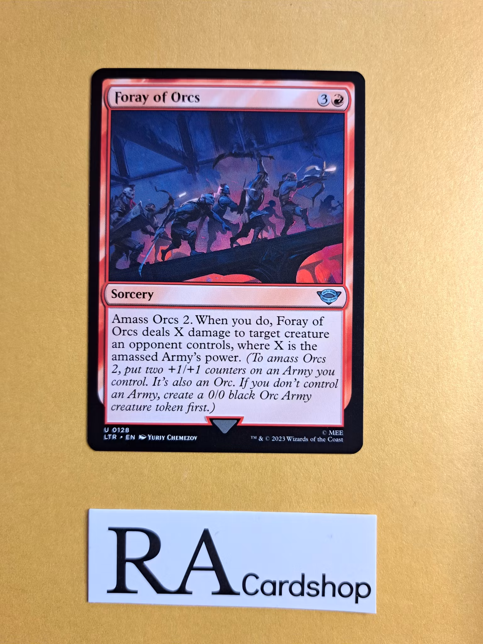 Foray of Orcs Uncommon 128 The Lord of the Rings Tales of Middle-earth Magic the Gathering