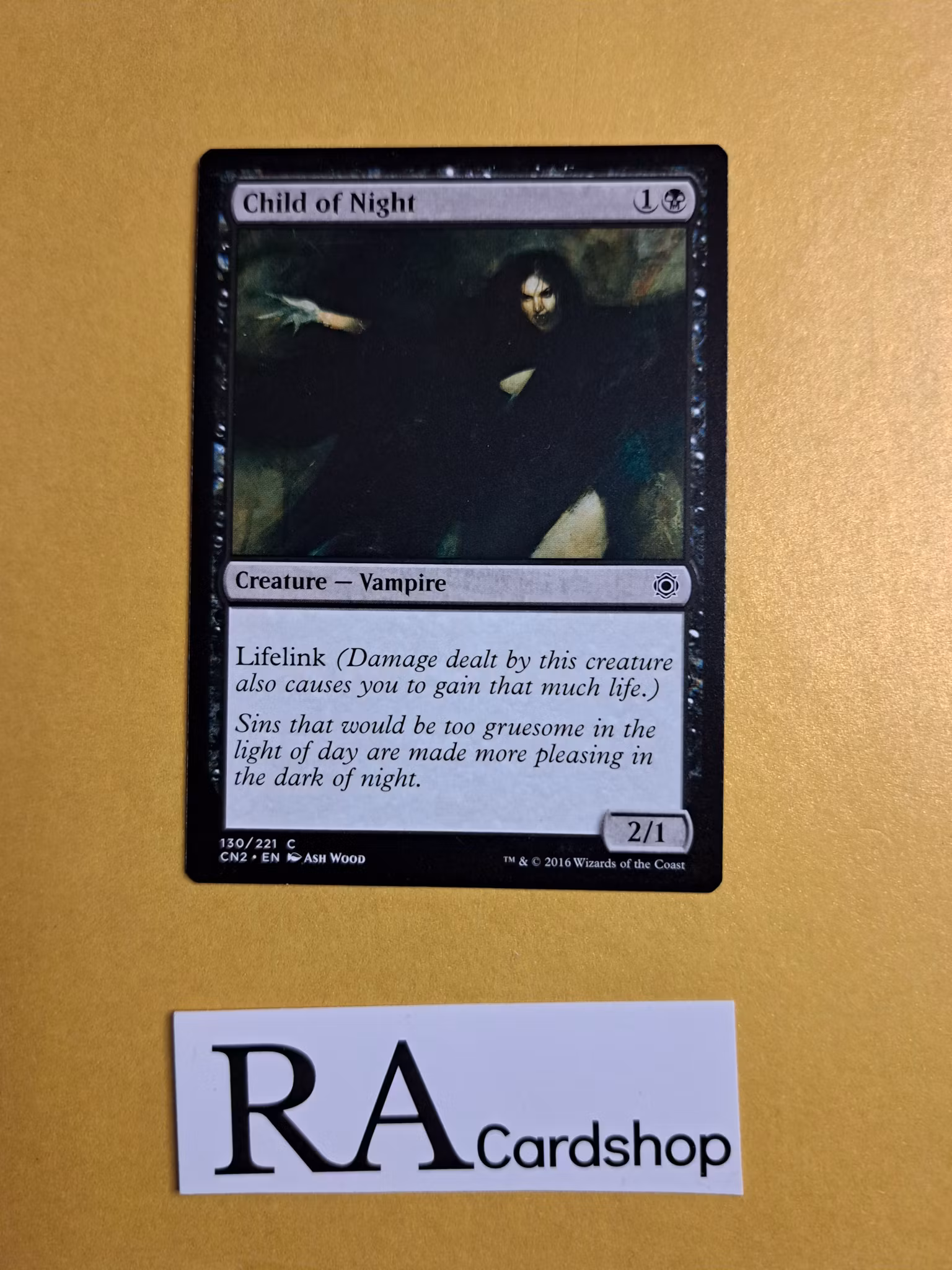 Child of Night Common 130/221 Conspiracy Take the Crown Magic the Gathering