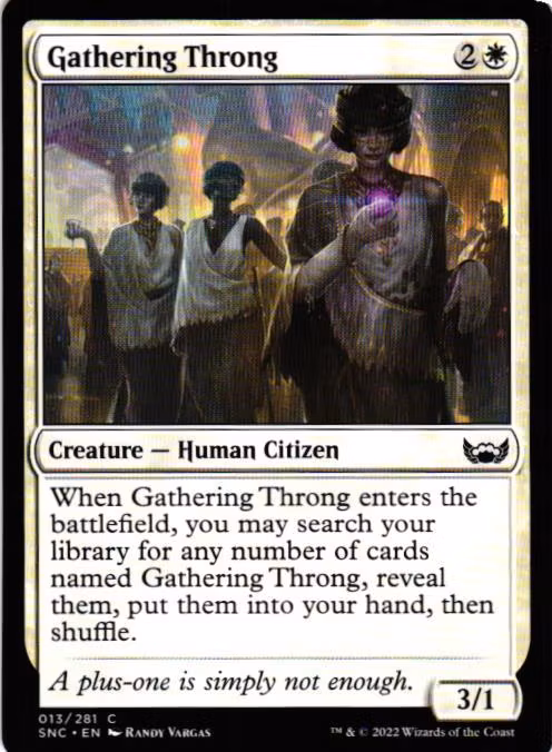 Gathering Throng Common 013/281 Streets of New Capenna (SNC) Magic the Gathering