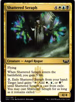 Shattered Seraph Common 221/281 Streets of New Capenna (SNC) Magic the Gathering
