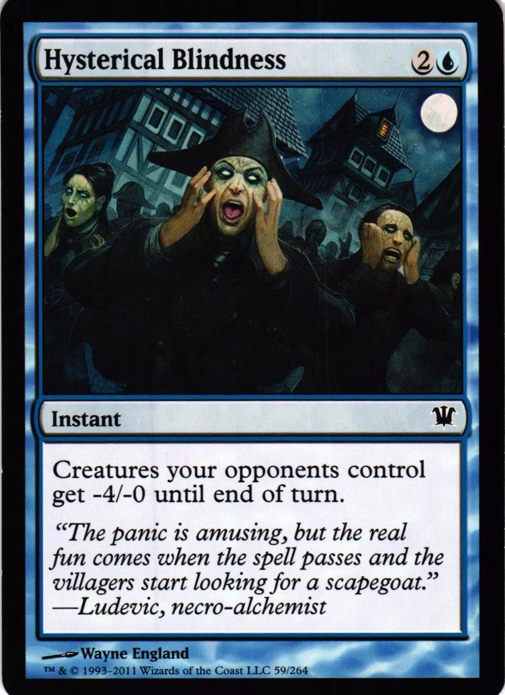 Hysterical Blindness Common 59/264 Innistrad Magic the Gathering