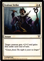 Zealous Strike Common 41/244 Avacyn Restored (AVR)Magic the Gathering