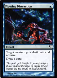 Fleeting Distraction Common 53/244 Avacyn Restored (AVR)Magic the Gathering