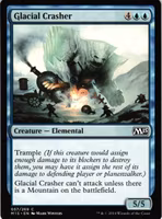 Glacial Crasher Common 057/269 Magic 2015 (M15) Magic the Gathering