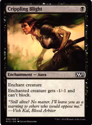 Crippling Blight Common 092/269 Magic 2015 (M15) Magic the Gathering