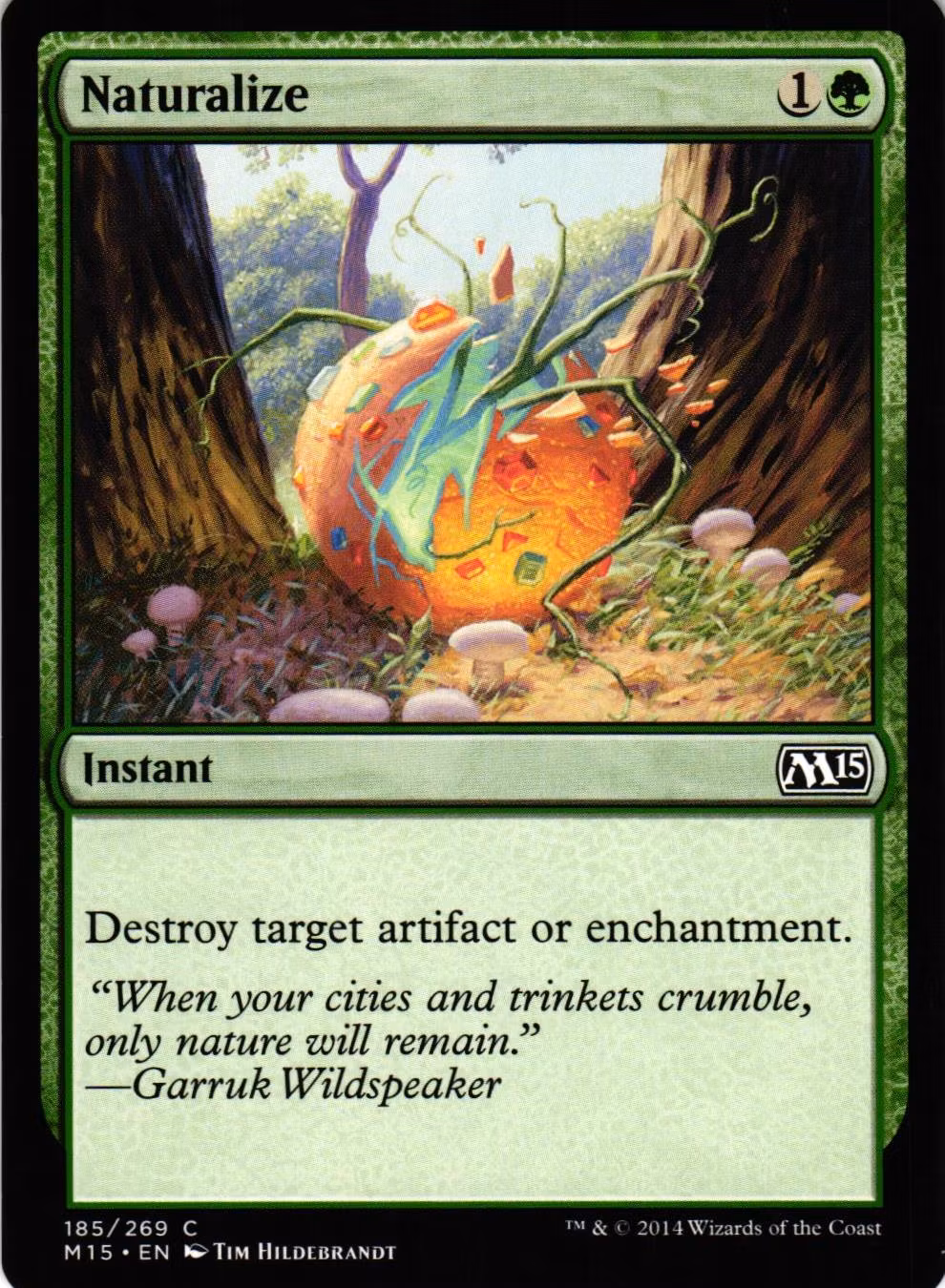 Naturalize Common 185/269 Magic 2015 (M15) Magic the Gathering