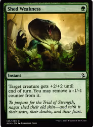 Shed Weakness Common 185/269 Amonkhet (AKH) Magic the Gathering