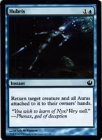 Hubris Common 41/165 Journey into Nyx Magic the Gathering