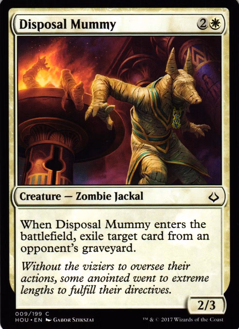Disposal Mummy Common 009/199 Hour of Devesation (HOU) Magic the Gathering