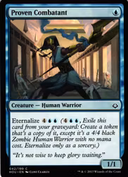 Proven Combatant Common 042/199 Hour of Devesation (HOU) Magic the Gathering