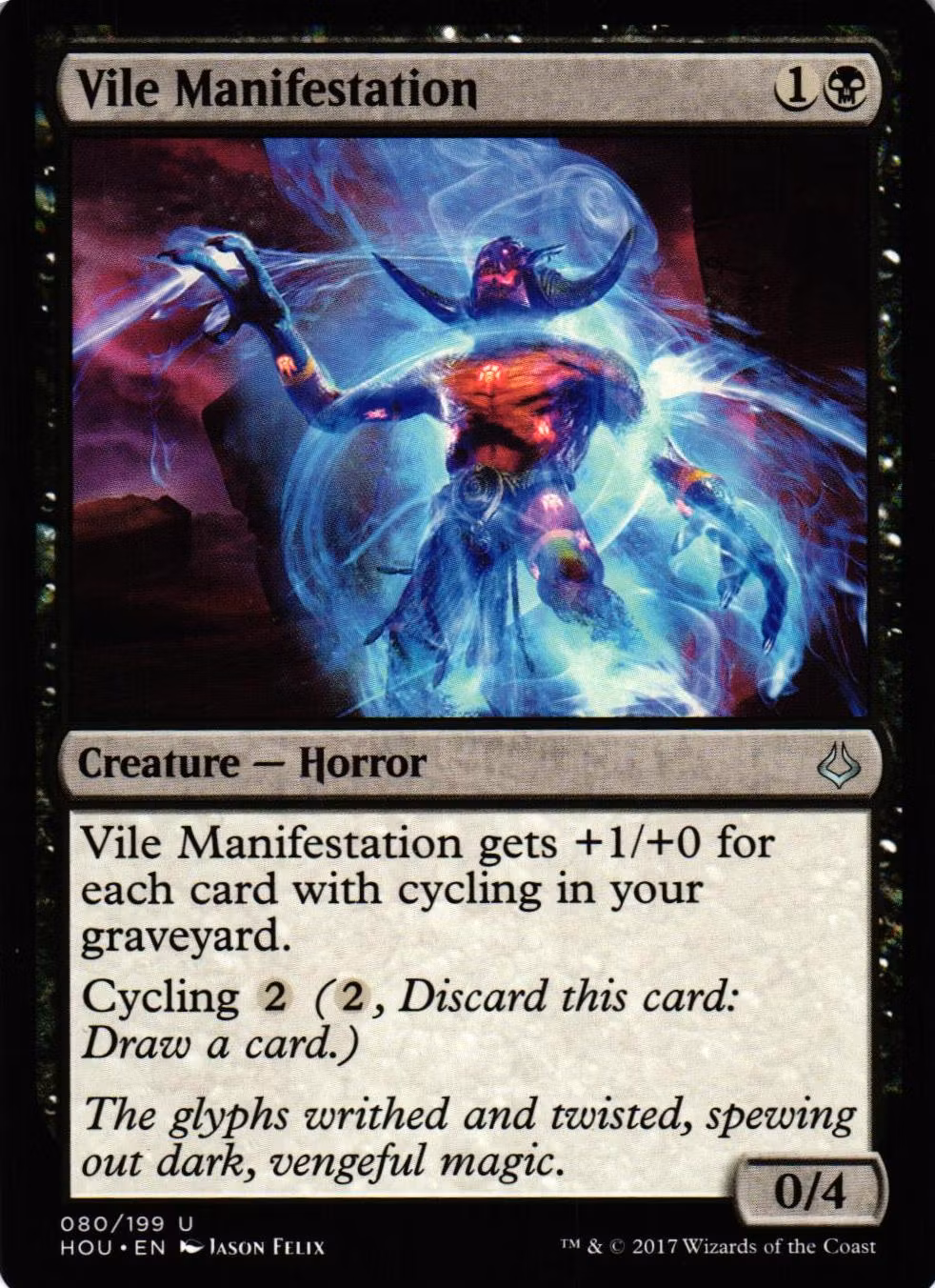 Vile Manifestation Uncommon 080/199 Hour of Devesation (HOU) Magic the Gathering