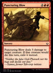 Puncturing Blow Common 106/199 Hour of Devesation (HOU) Magic the Gathering