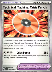 Technical machine: Crisis Punch Uncommon 090/091 Paldean Fates Pokemon