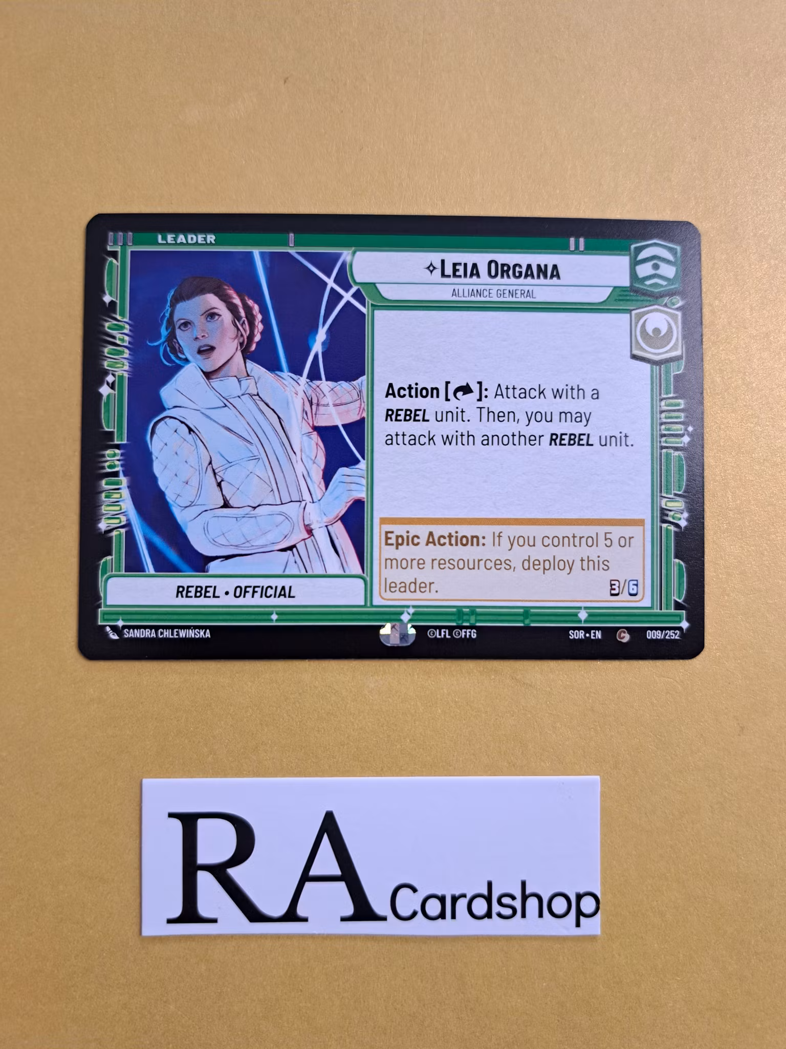 Leia Organa, Alliance General Common Leader 009/252 Spark of the Rebellion (SOR) Star Wars Unlimited
