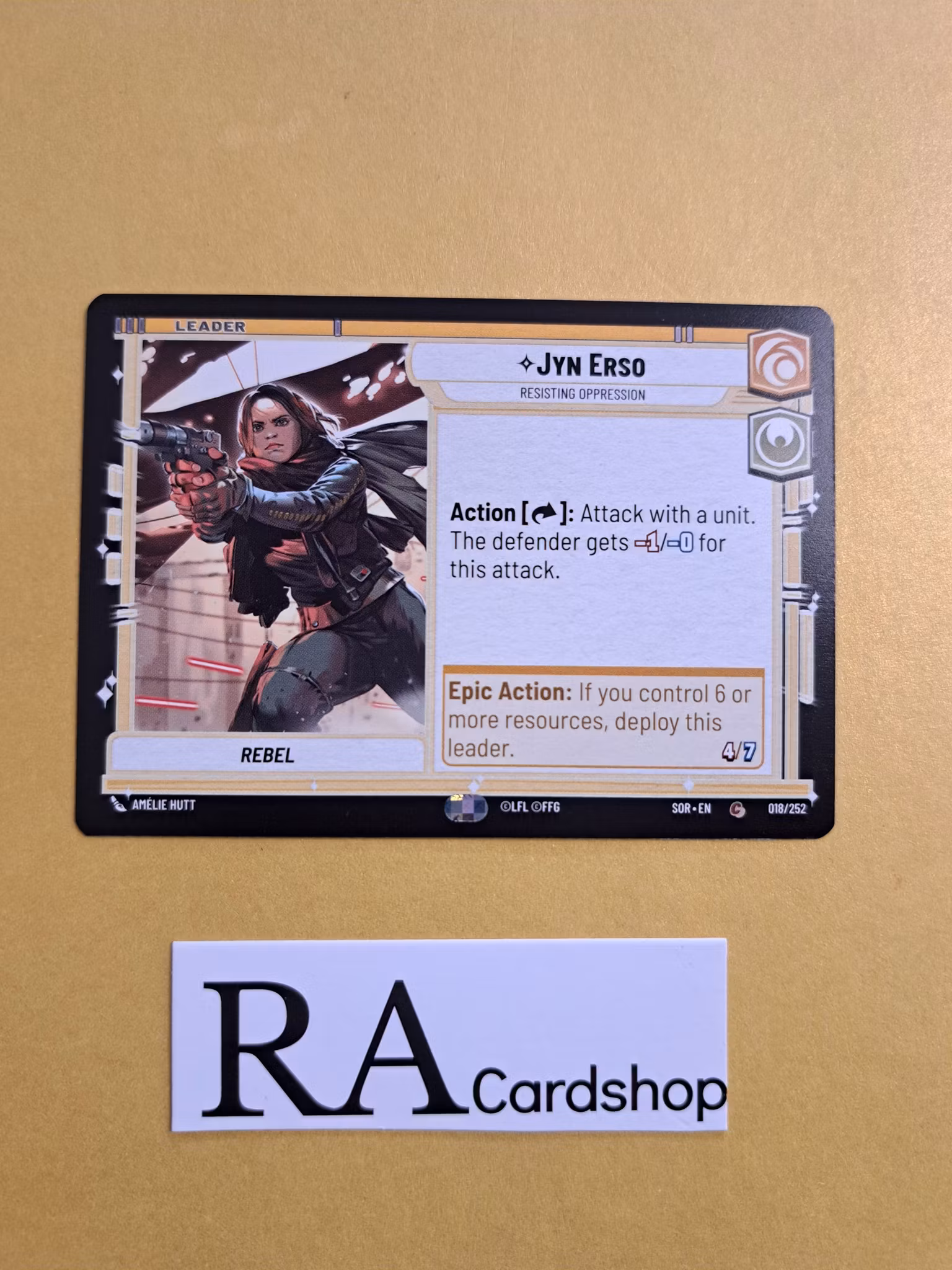 Jyn Erso, Resisting Oppression Common Leader 018/252 Spark of the Rebellion (SOR) Star Wars Unlimited
