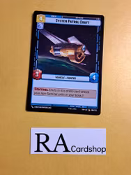 System Patrol Craft Common 066/252 Spark of the Rebellion (SOR) Star Wars Unlimited
