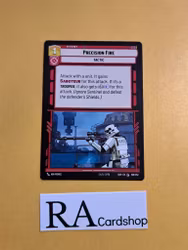 Precision Fire Common 168/252 Spark of the Rebellion (SOR) Star Wars Unlimited