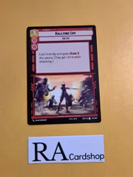 Rallying Cry Uncommon 154/252 Spark of the Rebellion (SOR) Star Wars Unlimited